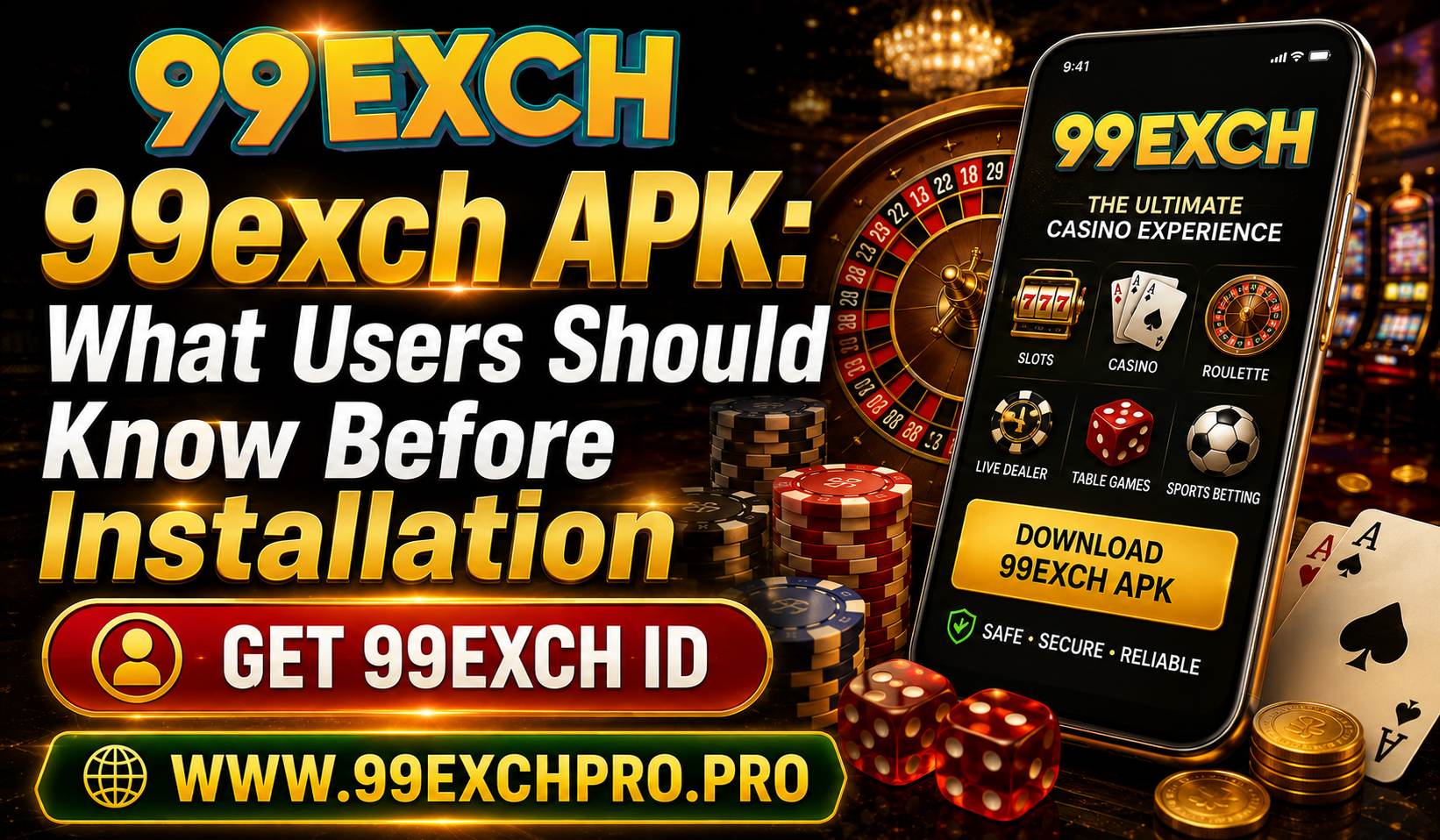 Read more about the article 99exch APK: What Users Should Know Before Installation