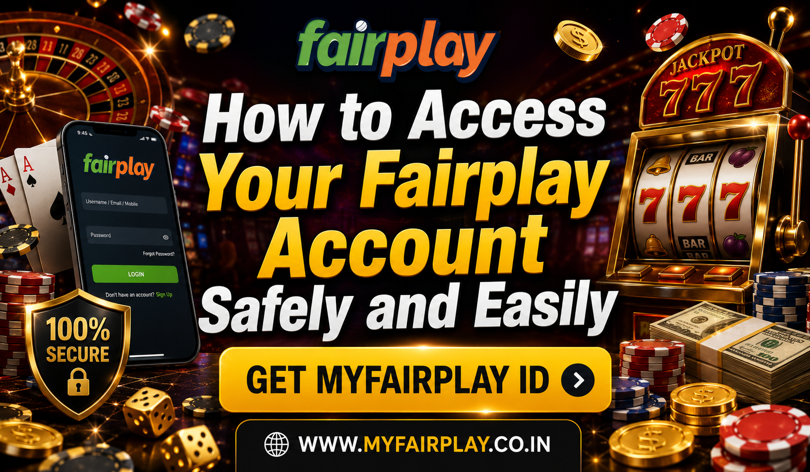 You are currently viewing How to Access Your Fairplay Account Safely and Easily